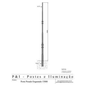 Poste Pesado Engastado 15m