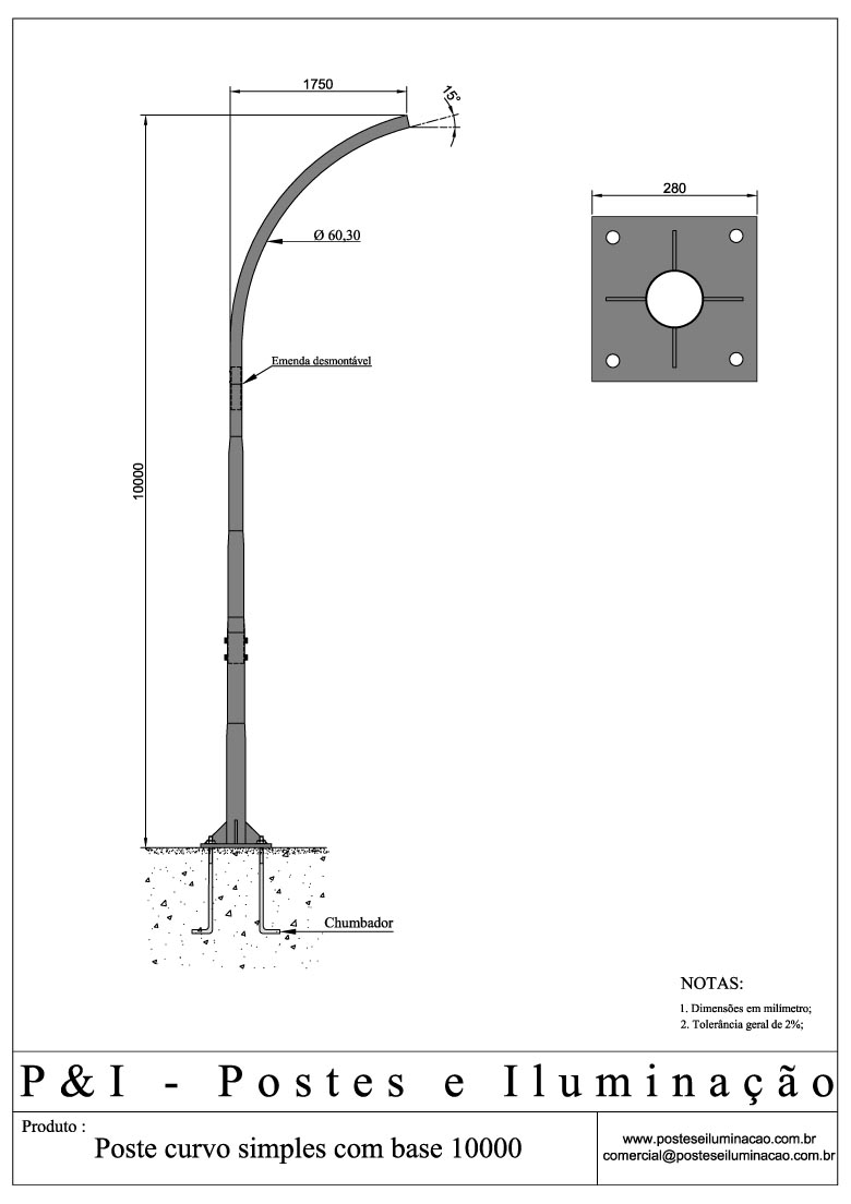 Poste de Iluminação - Curvo Simples Base Chumbadores 10 Metros