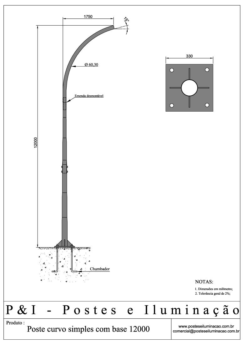 Poste de Iluminação - Curvo Simples Base Chumbadores 12 Metros