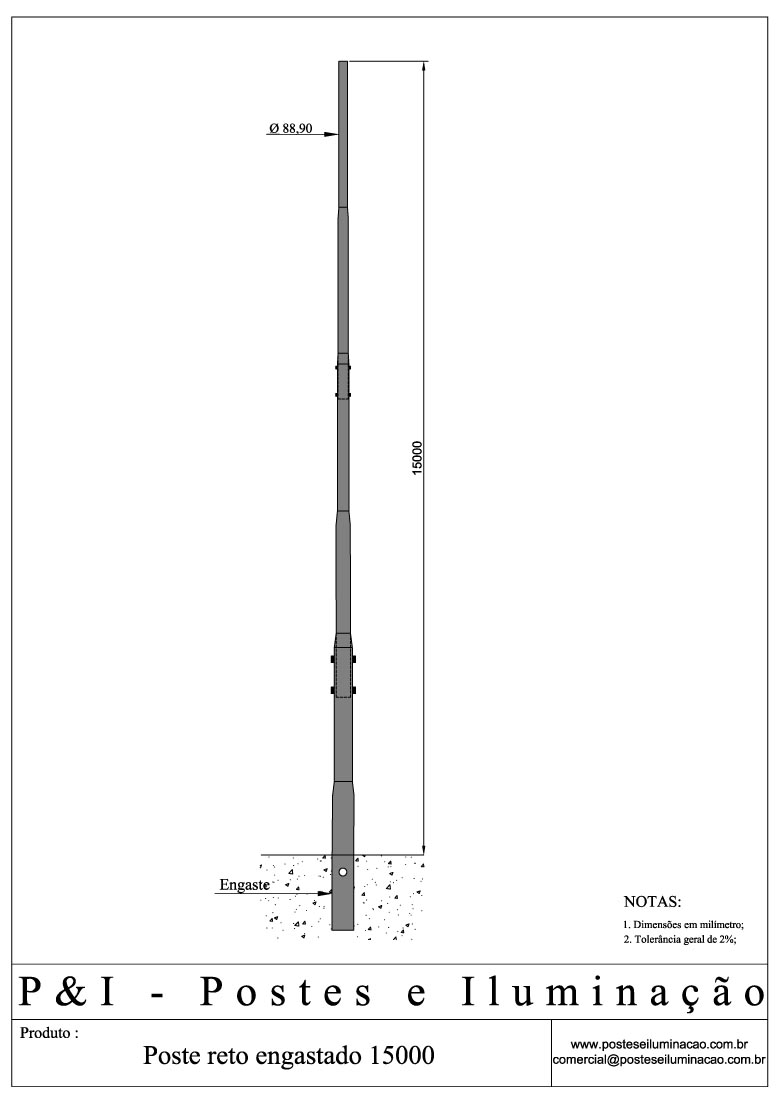 Poste de Iluminação Reto Engastado 15 Metros
