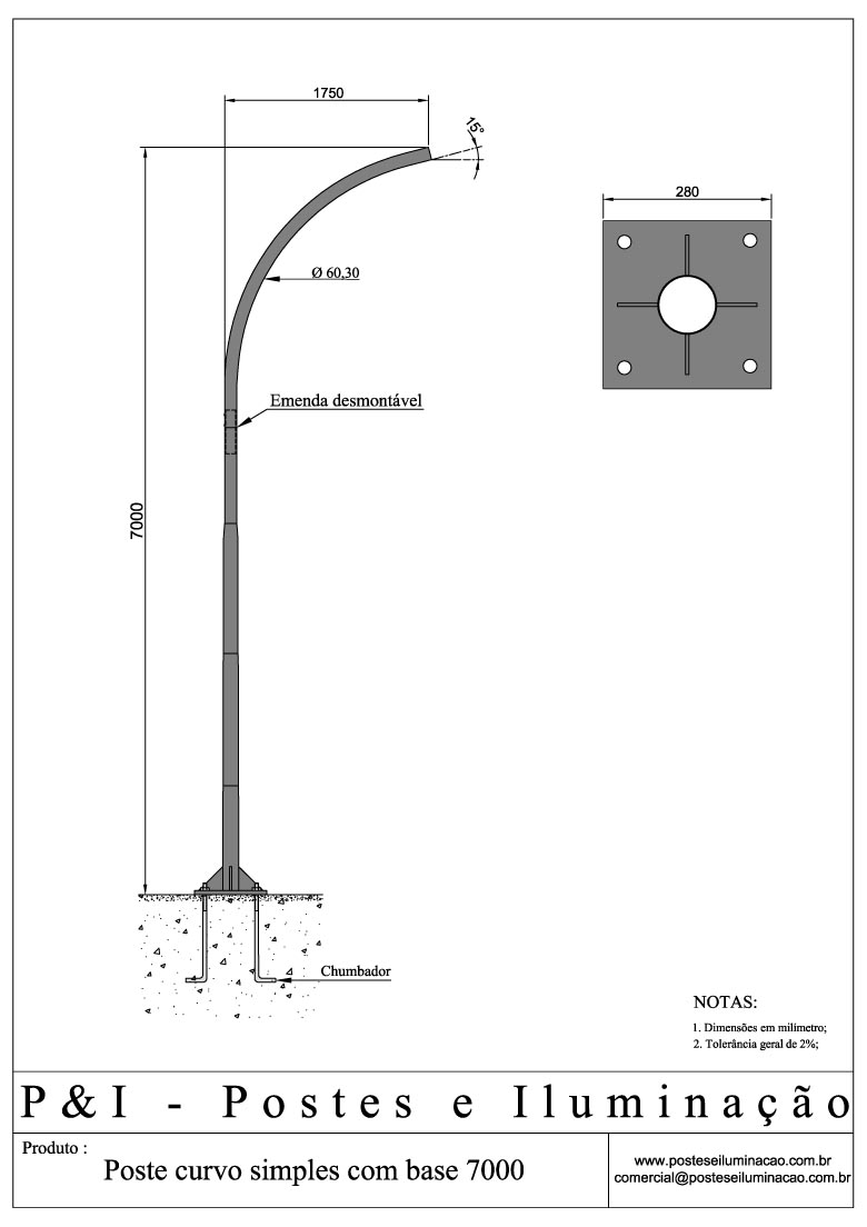 Poste de Iluminação - Curvo Simples Base Chumbadores 7 Metros