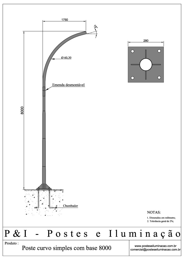 Poste de Iluminação - Curvo Simples Base Chumbadores 8 Metros