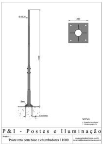 Poste de Iluminação Reto - Base Chumbadores 11 Metros