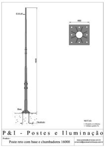 Poste de Iluminação Reto - Base Chumbadores 16 Metros