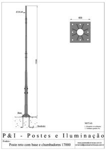 Poste de Iluminação Reto - Base Chumbadores 17 Metros