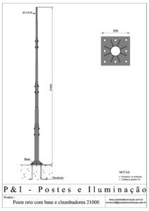 Poste de Iluminação Reto - Base Chumbadores 21 Metros