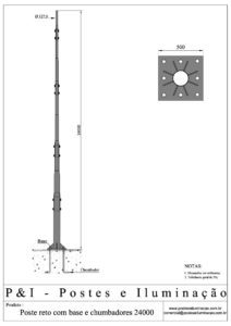 Poste de Iluminação Reto - Base Chumbadores 24 Metros