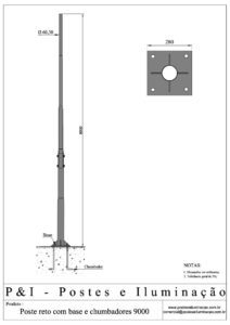 Poste de Iluminação Reto - Base Chumbadores 9 Metros